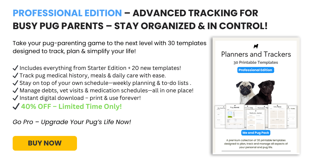 WHAT'S IBNCLUDED IN THE PDF PRINTABLE PLANNERS AND TRACKERS FOR PUGS AND HUMANS 