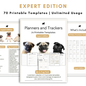 EXPERT EDITION PUG THEMED PLANNERS AND TRACKER TEMPLATES