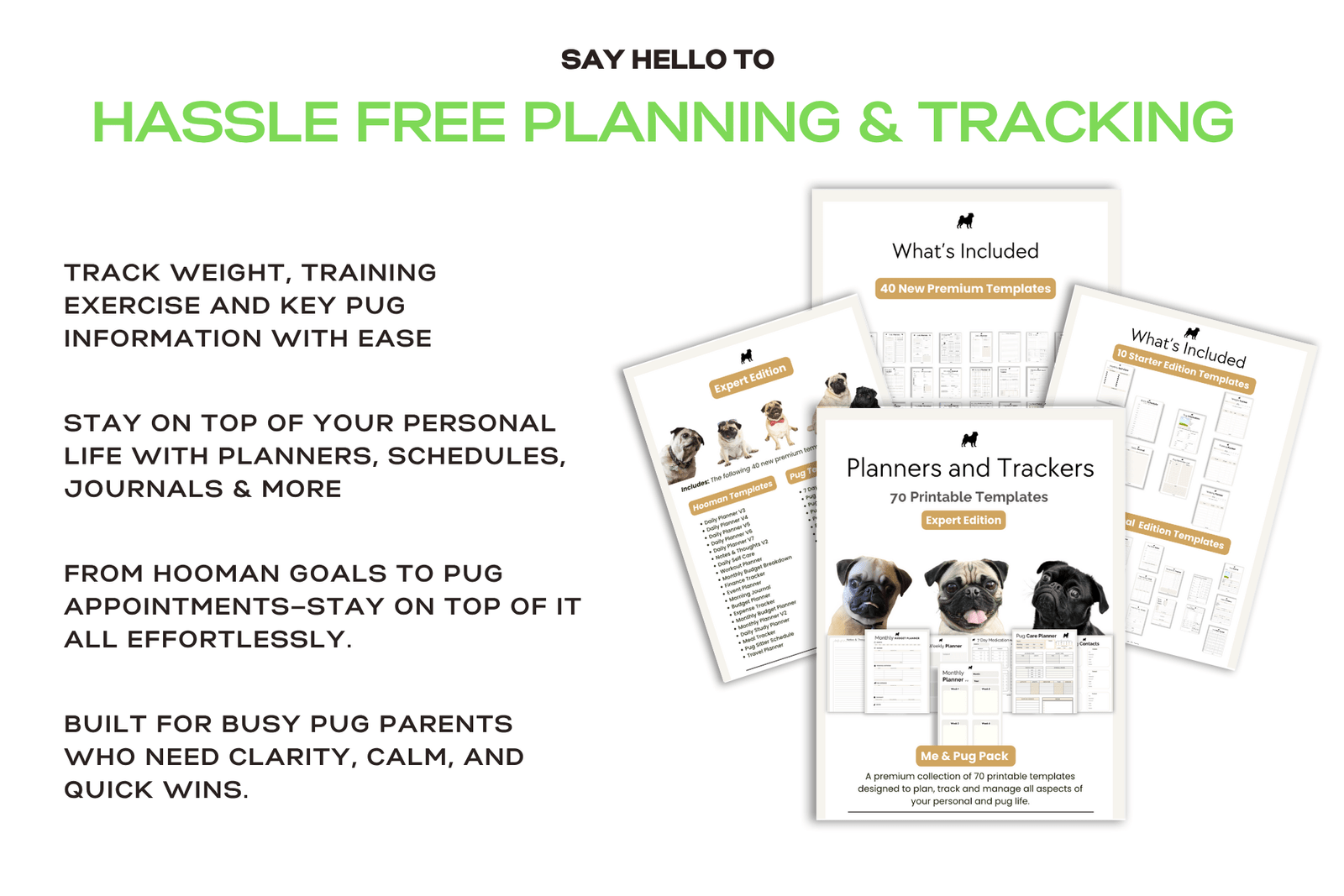 why the expert edition helps organise plan and track your personal and pug life. 